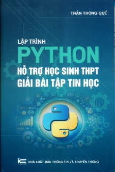LẬP TRÌNH PYTHON - Hỗ trợ học sinh THPT giải bài tập Tin học